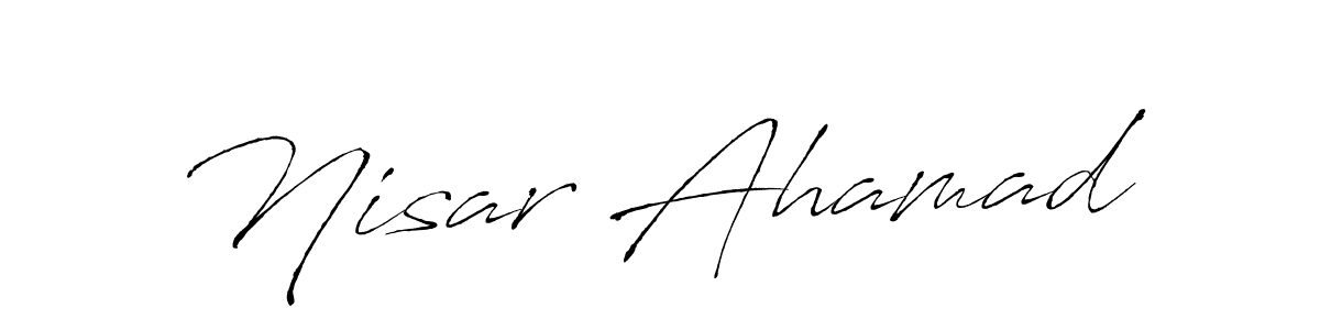 Make a beautiful signature design for name Nisar Ahamad. With this signature (Antro_Vectra) style, you can create a handwritten signature for free. Nisar Ahamad signature style 6 images and pictures png