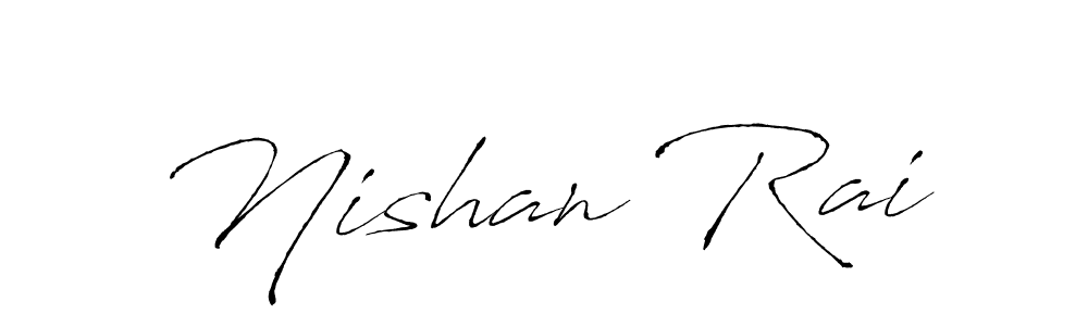 Nishan Rai stylish signature style. Best Handwritten Sign (Antro_Vectra) for my name. Handwritten Signature Collection Ideas for my name Nishan Rai. Nishan Rai signature style 6 images and pictures png