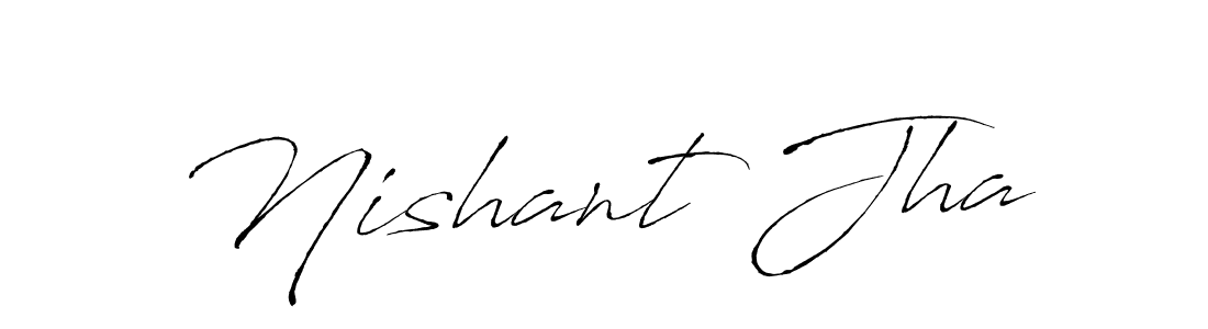 Nishant Jha stylish signature style. Best Handwritten Sign (Antro_Vectra) for my name. Handwritten Signature Collection Ideas for my name Nishant Jha. Nishant Jha signature style 6 images and pictures png