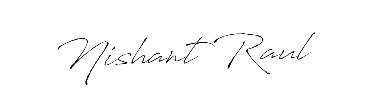 The best way (Antro_Vectra) to make a short signature is to pick only two or three words in your name. The name Nishant Raul include a total of six letters. For converting this name. Nishant Raul signature style 6 images and pictures png