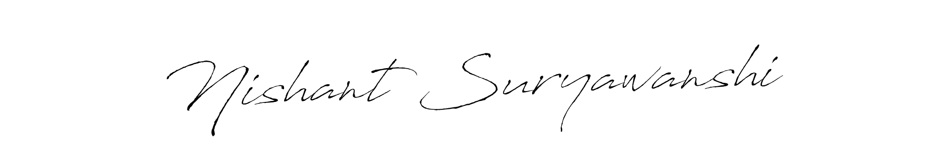 How to make Nishant Suryawanshi name signature. Use Antro_Vectra style for creating short signs online. This is the latest handwritten sign. Nishant Suryawanshi signature style 6 images and pictures png