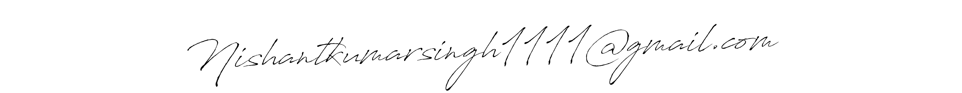 Also we have Nishantkumarsingh1111@gmail.com name is the best signature style. Create professional handwritten signature collection using Antro_Vectra autograph style. Nishantkumarsingh1111@gmail.com signature style 6 images and pictures png