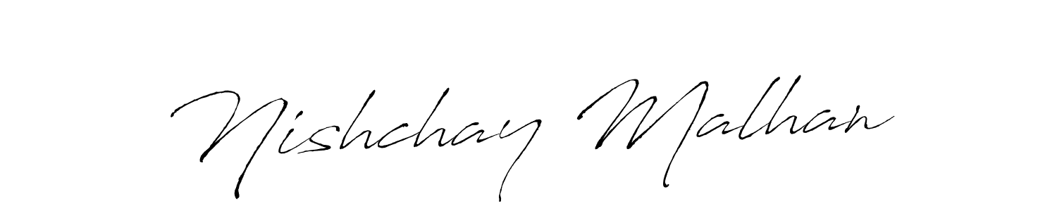 Design your own signature with our free online signature maker. With this signature software, you can create a handwritten (Antro_Vectra) signature for name Nishchay Malhan. Nishchay Malhan signature style 6 images and pictures png