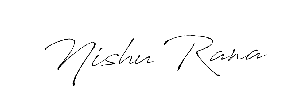 Create a beautiful signature design for name Nishu Rana. With this signature (Antro_Vectra) fonts, you can make a handwritten signature for free. Nishu Rana signature style 6 images and pictures png