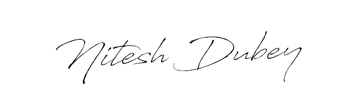 Design your own signature with our free online signature maker. With this signature software, you can create a handwritten (Antro_Vectra) signature for name Nitesh Dubey. Nitesh Dubey signature style 6 images and pictures png