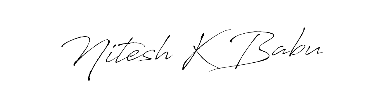 How to make Nitesh K Babu name signature. Use Antro_Vectra style for creating short signs online. This is the latest handwritten sign. Nitesh K Babu signature style 6 images and pictures png