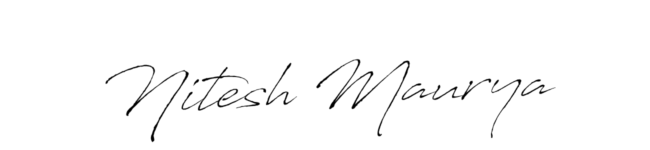 Design your own signature with our free online signature maker. With this signature software, you can create a handwritten (Antro_Vectra) signature for name Nitesh Maurya. Nitesh Maurya signature style 6 images and pictures png