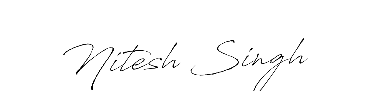 Make a short Nitesh Singh signature style. Manage your documents anywhere anytime using Antro_Vectra. Create and add eSignatures, submit forms, share and send files easily. Nitesh Singh signature style 6 images and pictures png