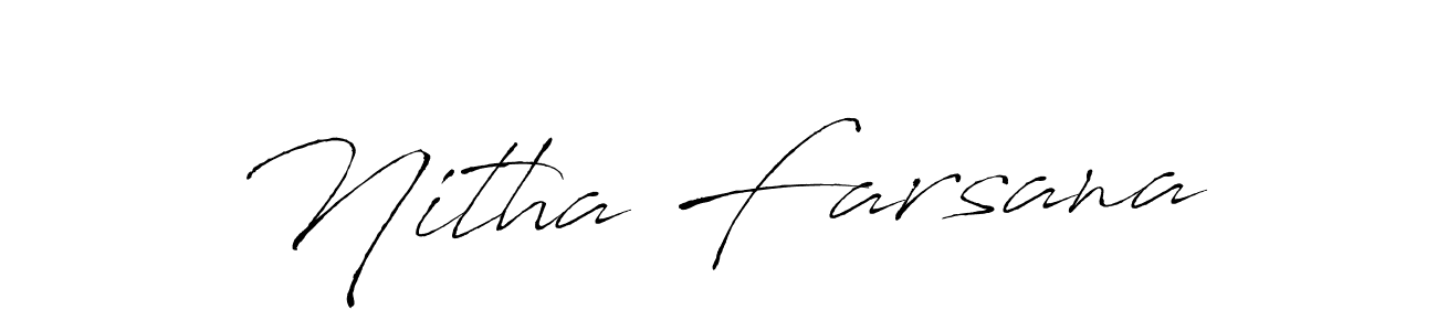 Design your own signature with our free online signature maker. With this signature software, you can create a handwritten (Antro_Vectra) signature for name Nitha Farsana. Nitha Farsana signature style 6 images and pictures png