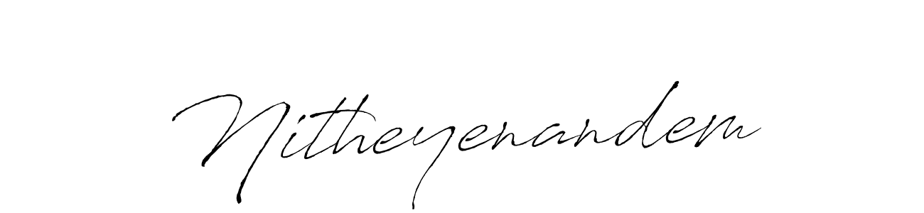 Nitheyenandem stylish signature style. Best Handwritten Sign (Antro_Vectra) for my name. Handwritten Signature Collection Ideas for my name Nitheyenandem. Nitheyenandem signature style 6 images and pictures png