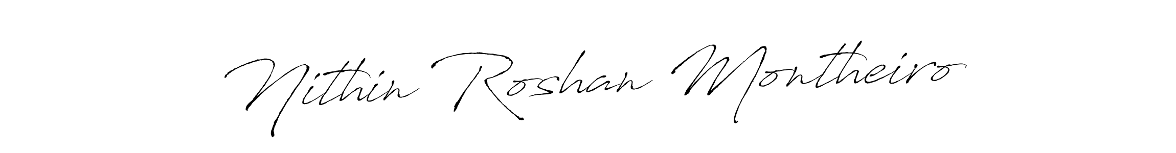 This is the best signature style for the Nithin Roshan Montheiro name. Also you like these signature font (Antro_Vectra). Mix name signature. Nithin Roshan Montheiro signature style 6 images and pictures png