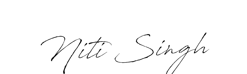 Create a beautiful signature design for name Niti Singh. With this signature (Antro_Vectra) fonts, you can make a handwritten signature for free. Niti Singh signature style 6 images and pictures png