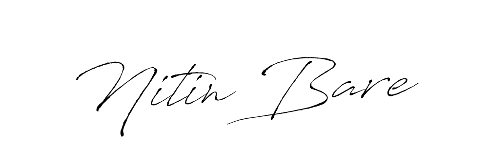 Design your own signature with our free online signature maker. With this signature software, you can create a handwritten (Antro_Vectra) signature for name Nitin Bare. Nitin Bare signature style 6 images and pictures png