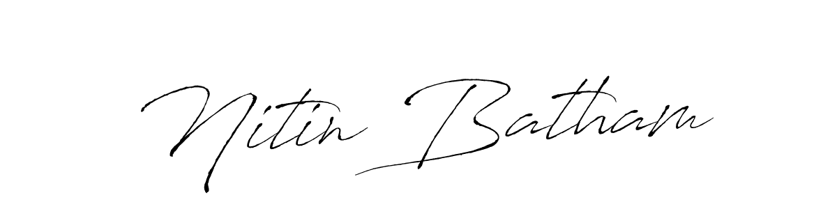 Also we have Nitin Batham name is the best signature style. Create professional handwritten signature collection using Antro_Vectra autograph style. Nitin Batham signature style 6 images and pictures png