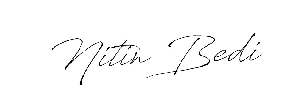 Make a beautiful signature design for name Nitin Bedi. With this signature (Antro_Vectra) style, you can create a handwritten signature for free. Nitin Bedi signature style 6 images and pictures png
