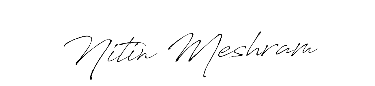 Make a beautiful signature design for name Nitin Meshram. Use this online signature maker to create a handwritten signature for free. Nitin Meshram signature style 6 images and pictures png