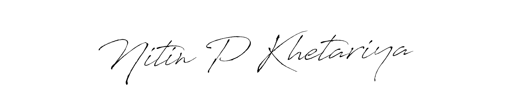 This is the best signature style for the Nitin P Khetariya name. Also you like these signature font (Antro_Vectra). Mix name signature. Nitin P Khetariya signature style 6 images and pictures png