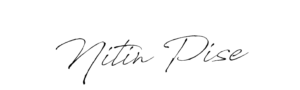 Use a signature maker to create a handwritten signature online. With this signature software, you can design (Antro_Vectra) your own signature for name Nitin Pise. Nitin Pise signature style 6 images and pictures png