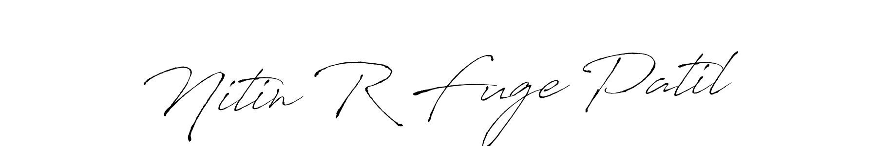 Create a beautiful signature design for name Nitin R Fuge Patil. With this signature (Antro_Vectra) fonts, you can make a handwritten signature for free. Nitin R Fuge Patil signature style 6 images and pictures png