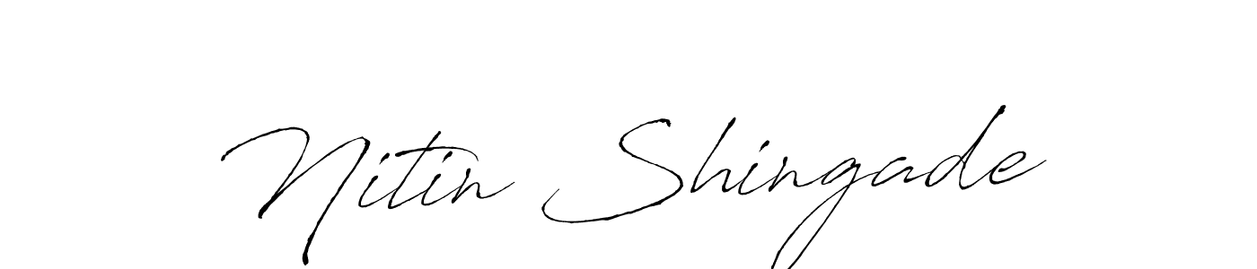 Make a beautiful signature design for name Nitin Shingade. With this signature (Antro_Vectra) style, you can create a handwritten signature for free. Nitin Shingade signature style 6 images and pictures png