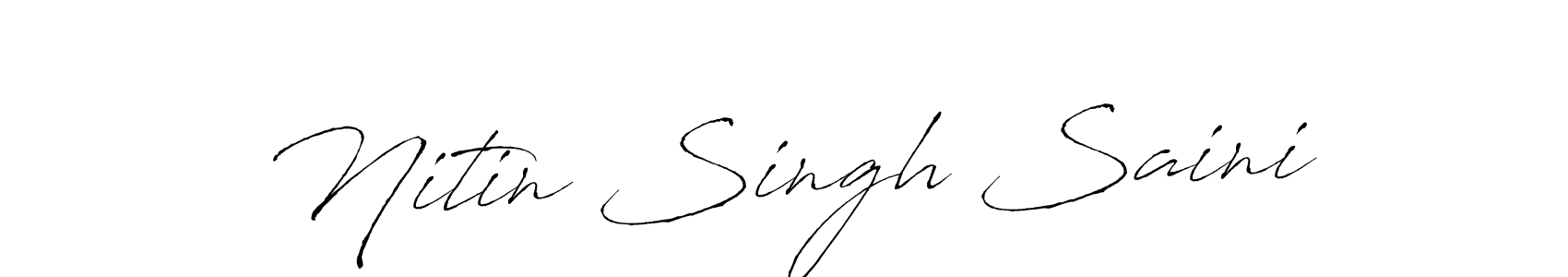 Use a signature maker to create a handwritten signature online. With this signature software, you can design (Antro_Vectra) your own signature for name Nitin Singh Saini. Nitin Singh Saini signature style 6 images and pictures png