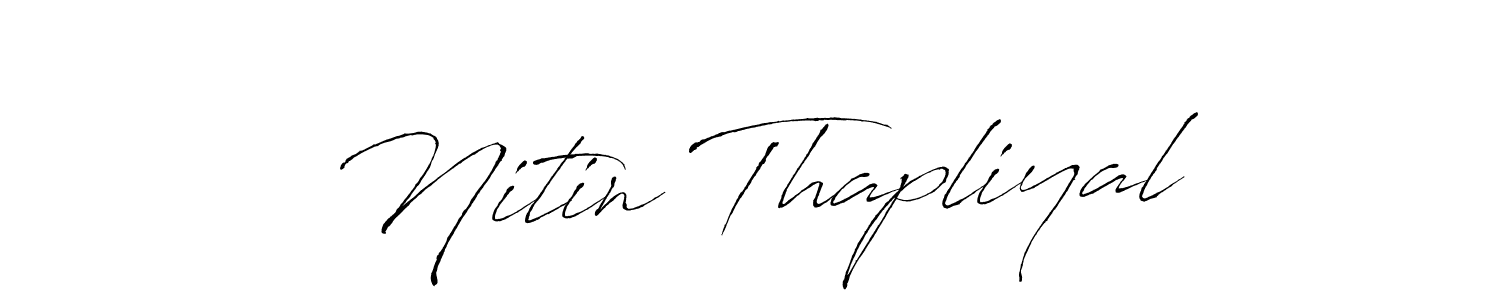 How to make Nitin Thapliyal signature? Antro_Vectra is a professional autograph style. Create handwritten signature for Nitin Thapliyal name. Nitin Thapliyal signature style 6 images and pictures png