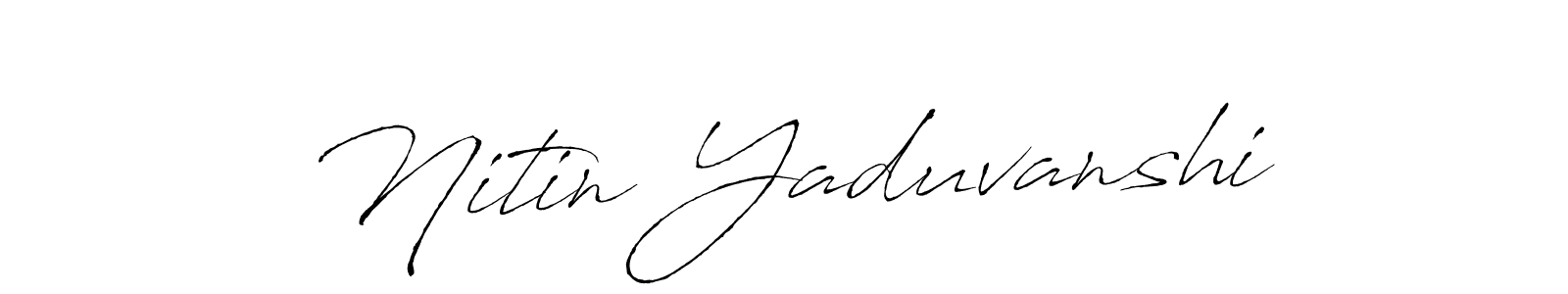 How to make Nitin Yaduvanshi name signature. Use Antro_Vectra style for creating short signs online. This is the latest handwritten sign. Nitin Yaduvanshi signature style 6 images and pictures png