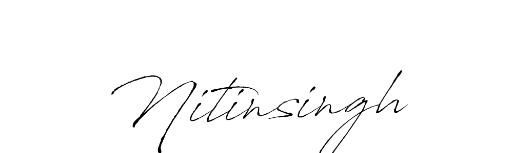 Create a beautiful signature design for name Nitinsingh. With this signature (Antro_Vectra) fonts, you can make a handwritten signature for free. Nitinsingh signature style 6 images and pictures png