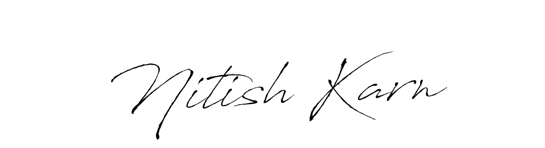 Make a beautiful signature design for name Nitish Karn. With this signature (Antro_Vectra) style, you can create a handwritten signature for free. Nitish Karn signature style 6 images and pictures png