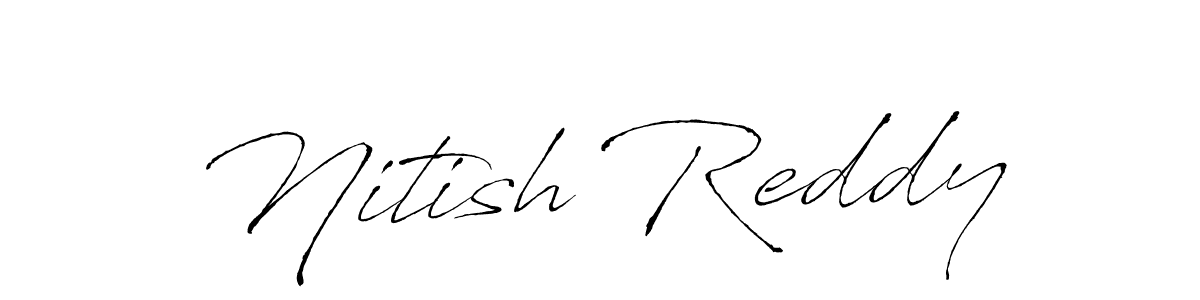 Make a short Nitish Reddy signature style. Manage your documents anywhere anytime using Antro_Vectra. Create and add eSignatures, submit forms, share and send files easily. Nitish Reddy signature style 6 images and pictures png