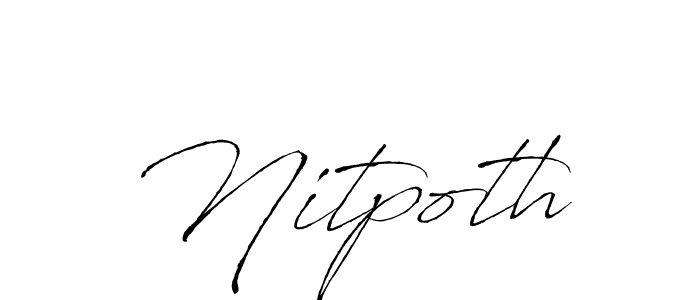 Use a signature maker to create a handwritten signature online. With this signature software, you can design (Antro_Vectra) your own signature for name Nitpoth. Nitpoth signature style 6 images and pictures png