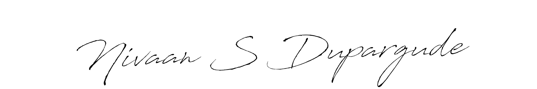 You should practise on your own different ways (Antro_Vectra) to write your name (Nivaan S Dupargude) in signature. don't let someone else do it for you. Nivaan S Dupargude signature style 6 images and pictures png