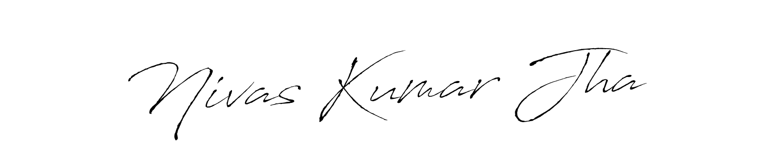You should practise on your own different ways (Antro_Vectra) to write your name (Nivas Kumar Jha) in signature. don't let someone else do it for you. Nivas Kumar Jha signature style 6 images and pictures png