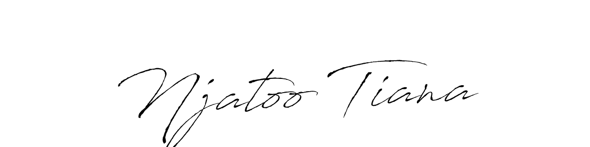 How to make Njatoo Tiana name signature. Use Antro_Vectra style for creating short signs online. This is the latest handwritten sign. Njatoo Tiana signature style 6 images and pictures png