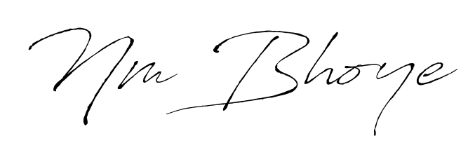 Once you've used our free online signature maker to create your best signature Antro_Vectra style, it's time to enjoy signing your documents with Nm Bhoye name. Nm Bhoye signature style 6 images and pictures png