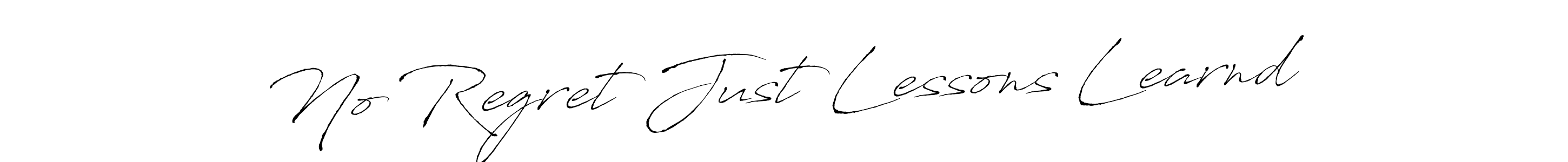 You should practise on your own different ways (Antro_Vectra) to write your name (No Regret Just Lessons Learnd) in signature. don't let someone else do it for you. No Regret Just Lessons Learnd signature style 6 images and pictures png