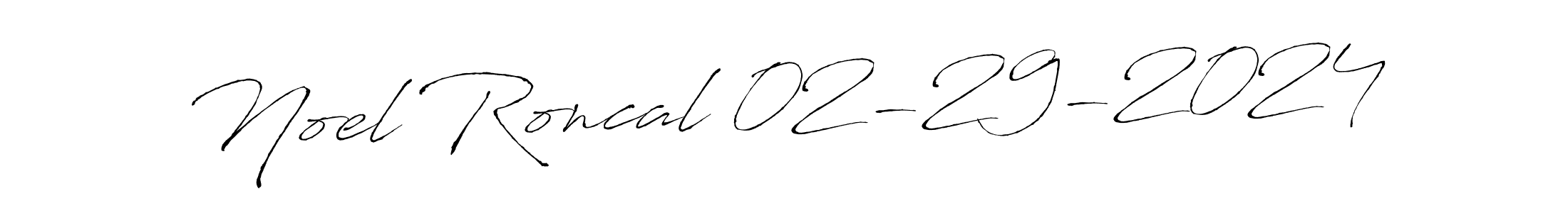 Create a beautiful signature design for name Noel Roncal 02-29-2024. With this signature (Antro_Vectra) fonts, you can make a handwritten signature for free. Noel Roncal 02-29-2024 signature style 6 images and pictures png