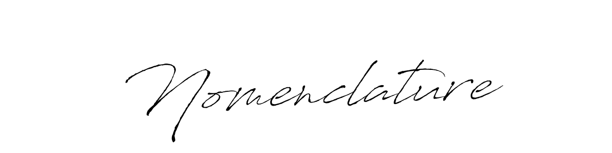 Also we have Nomenclature name is the best signature style. Create professional handwritten signature collection using Antro_Vectra autograph style. Nomenclature signature style 6 images and pictures png