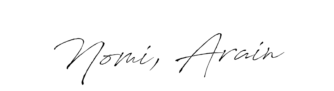 Design your own signature with our free online signature maker. With this signature software, you can create a handwritten (Antro_Vectra) signature for name Nomi, Arain. Nomi, Arain signature style 6 images and pictures png