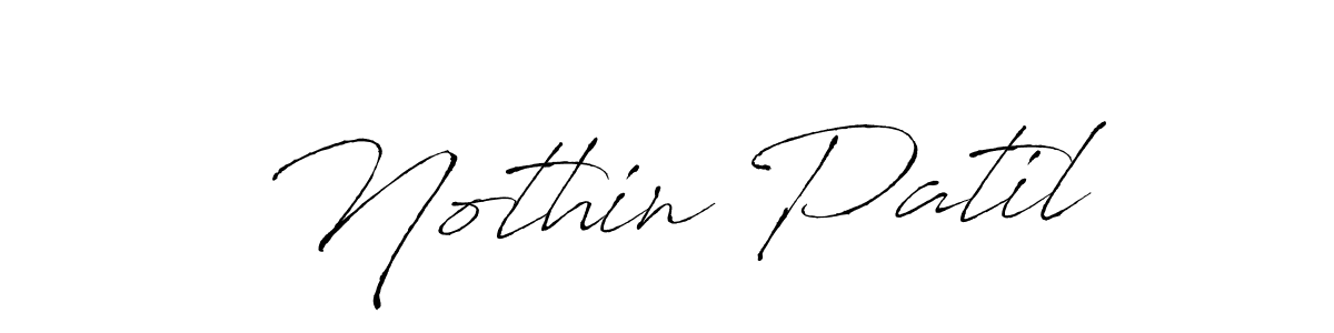 Also You can easily find your signature by using the search form. We will create Nothin Patil name handwritten signature images for you free of cost using Antro_Vectra sign style. Nothin Patil signature style 6 images and pictures png