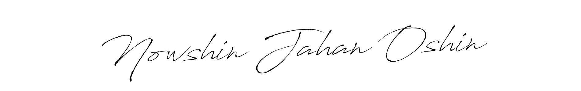 Make a beautiful signature design for name Nowshin Jahan Oshin. With this signature (Antro_Vectra) style, you can create a handwritten signature for free. Nowshin Jahan Oshin signature style 6 images and pictures png
