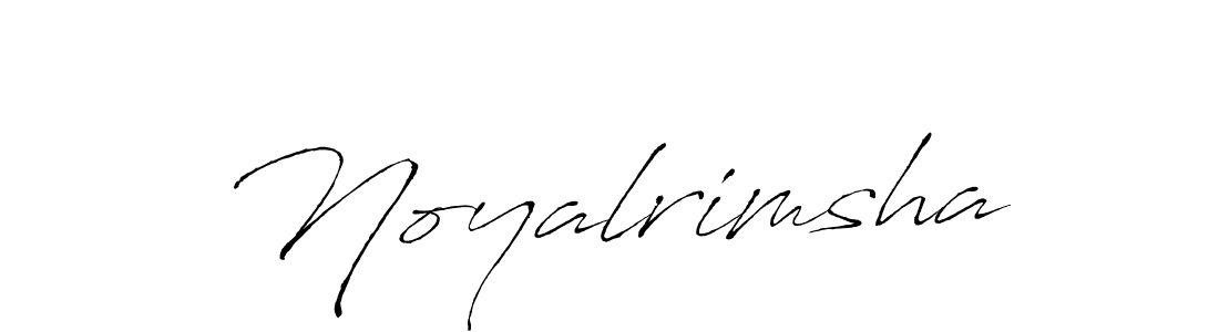 Design your own signature with our free online signature maker. With this signature software, you can create a handwritten (Antro_Vectra) signature for name Noyalrimsha. Noyalrimsha signature style 6 images and pictures png