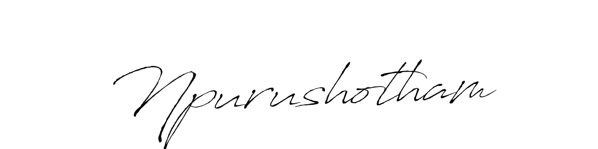 Design your own signature with our free online signature maker. With this signature software, you can create a handwritten (Antro_Vectra) signature for name Npurushotham. Npurushotham signature style 6 images and pictures png