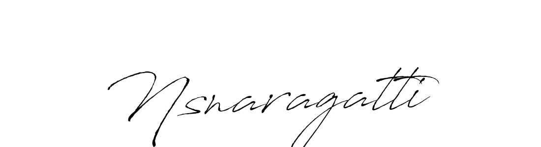 How to make Nsnaragatti signature? Antro_Vectra is a professional autograph style. Create handwritten signature for Nsnaragatti name. Nsnaragatti signature style 6 images and pictures png