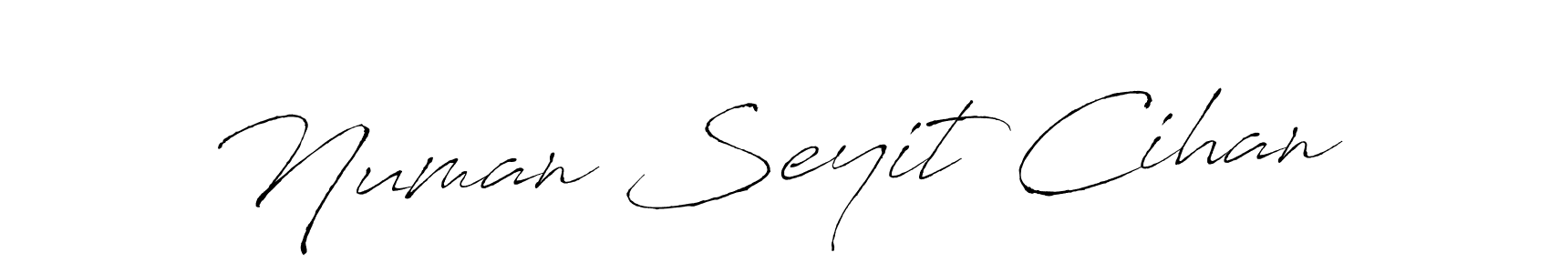 Design your own signature with our free online signature maker. With this signature software, you can create a handwritten (Antro_Vectra) signature for name Numan Seyit Cihan. Numan Seyit Cihan signature style 6 images and pictures png