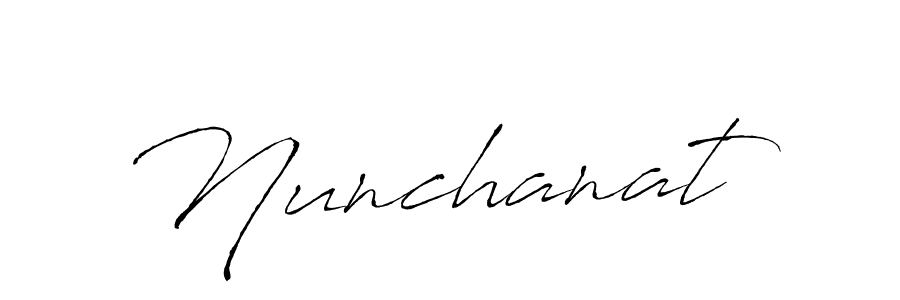 Make a beautiful signature design for name Nunchanat. With this signature (Antro_Vectra) style, you can create a handwritten signature for free. Nunchanat signature style 6 images and pictures png