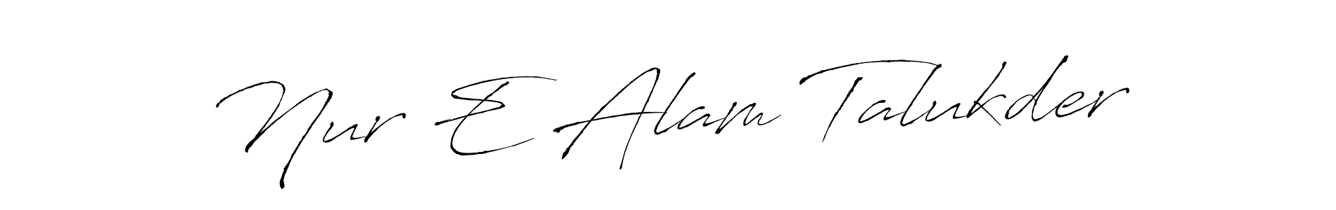 Create a beautiful signature design for name Nur E Alam Talukder. With this signature (Antro_Vectra) fonts, you can make a handwritten signature for free. Nur E Alam Talukder signature style 6 images and pictures png
