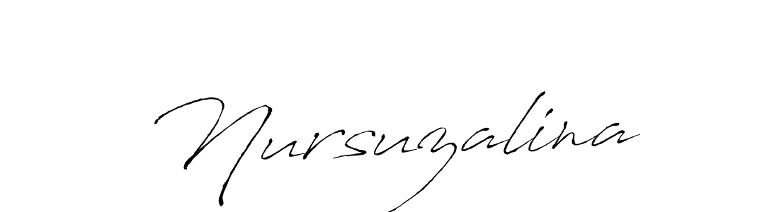 Create a beautiful signature design for name Nursuzalina. With this signature (Antro_Vectra) fonts, you can make a handwritten signature for free. Nursuzalina signature style 6 images and pictures png
