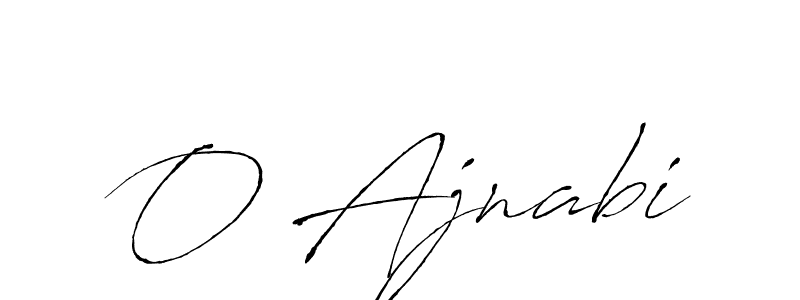 Also we have O Ajnabi name is the best signature style. Create professional handwritten signature collection using Antro_Vectra autograph style. O Ajnabi signature style 6 images and pictures png