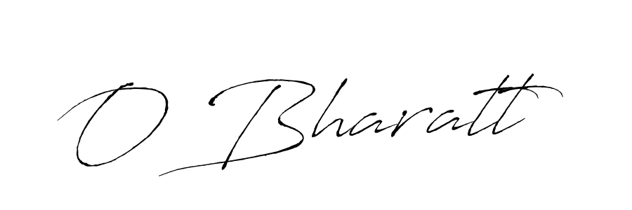 Create a beautiful signature design for name O Bharatt. With this signature (Antro_Vectra) fonts, you can make a handwritten signature for free. O Bharatt signature style 6 images and pictures png